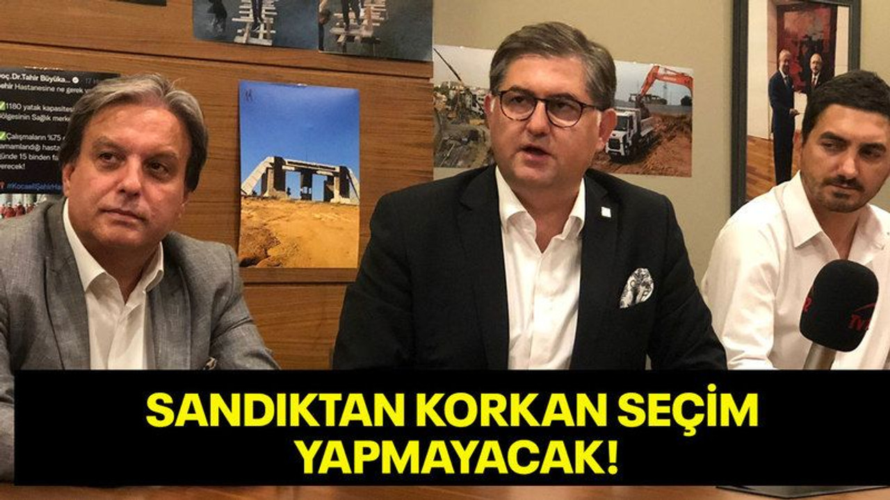 Sandıktan korkan seçim yapmayacak!